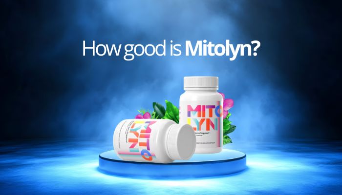 How good is mitolyn?