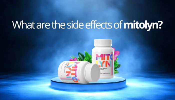 What are the side effects of mitolyn